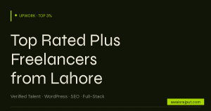 Upwork Top Rated Plus freelancers from Lahore — verified talent 2026